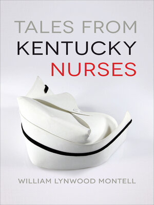cover image of Tales from Kentucky Nurses